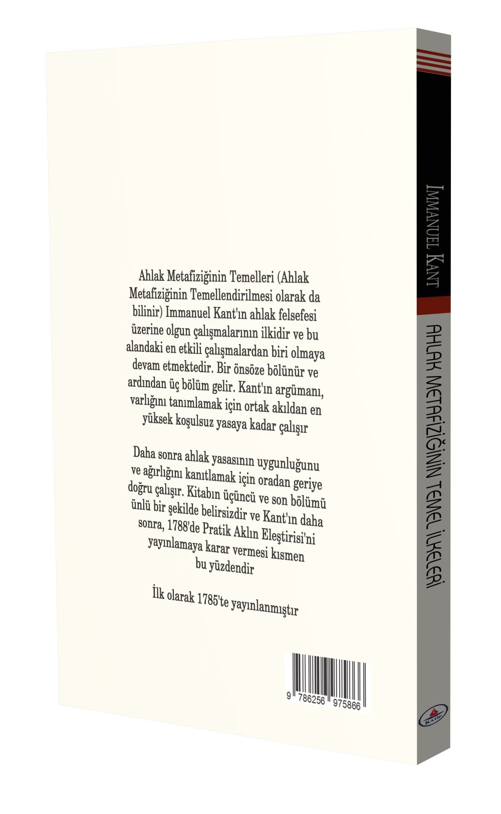 AHLAK METAFİZİĞİNİN TEMEL İLKELERİ / IMMANUEL KANT - Görsel 2