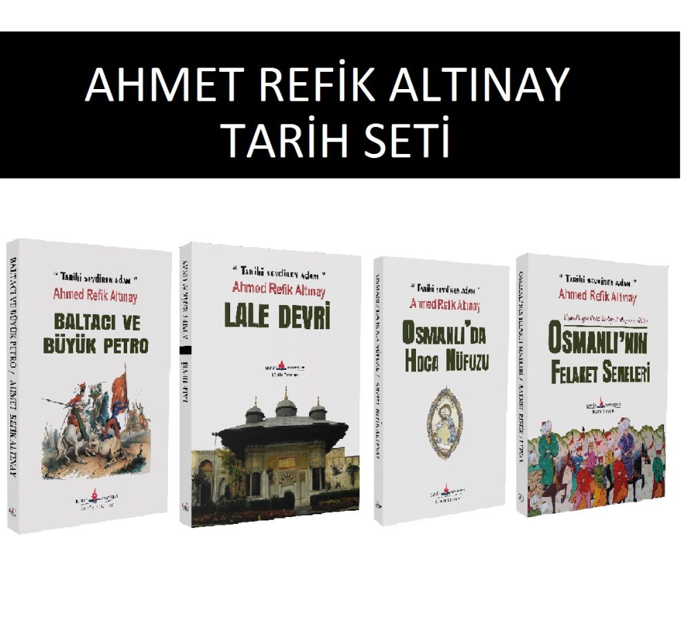 Ahmet Refik Altınay Tarih Seti