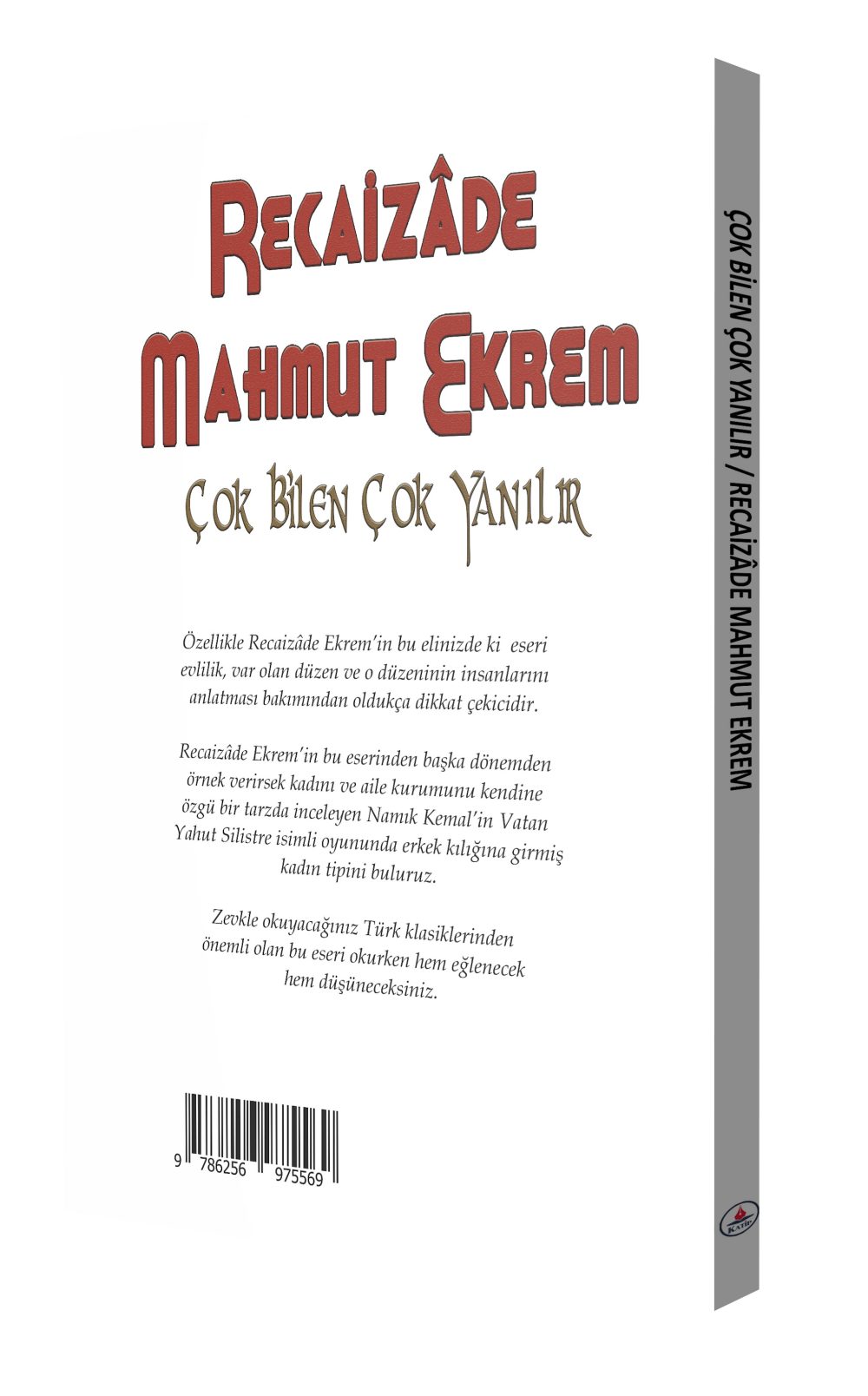 Çok Bilen Çok Yanılır / Recaizade Mahmut Ekrem - Görsel 2