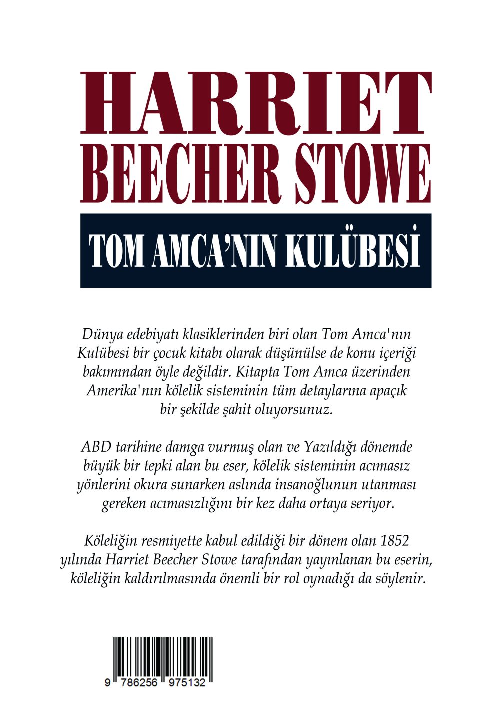 Tom Amcanın Kulübesi / Harriet Beecher Stowe - Görsel 2