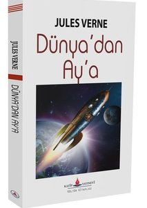 Dünyadan Aya / Jules Verne