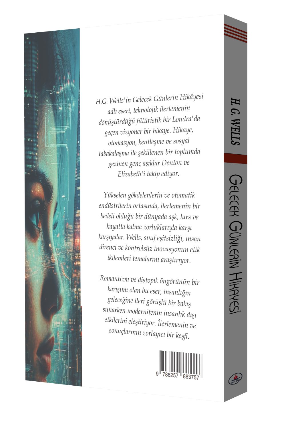 Gelecek Günlerin Hikayesi / H.G.Wells - Görsel 2