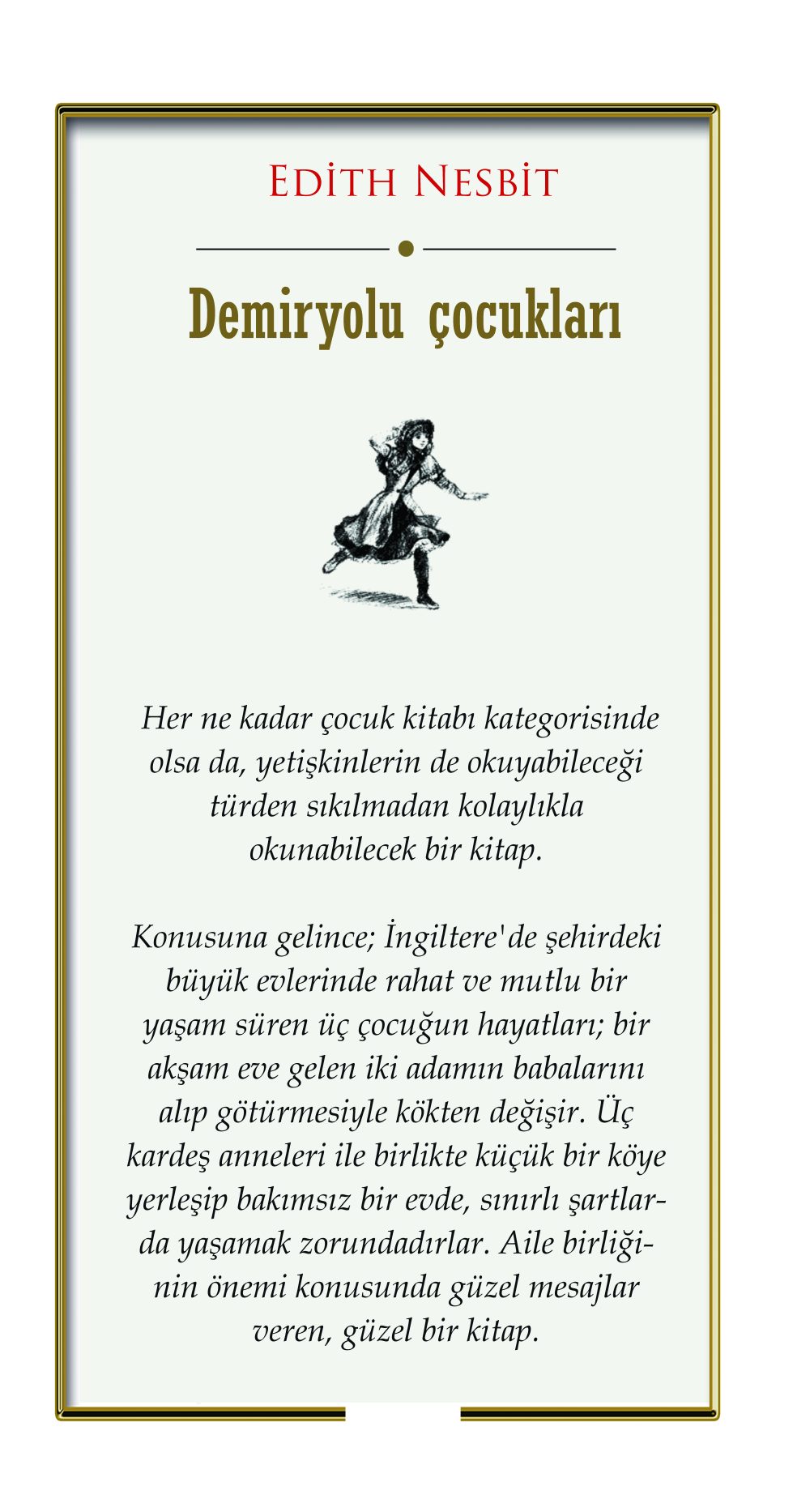 Demiryolu Çocukları / Edith Nesbit - Görsel 2