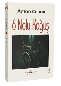 6 Nolu Koğuş / Anton Çehov