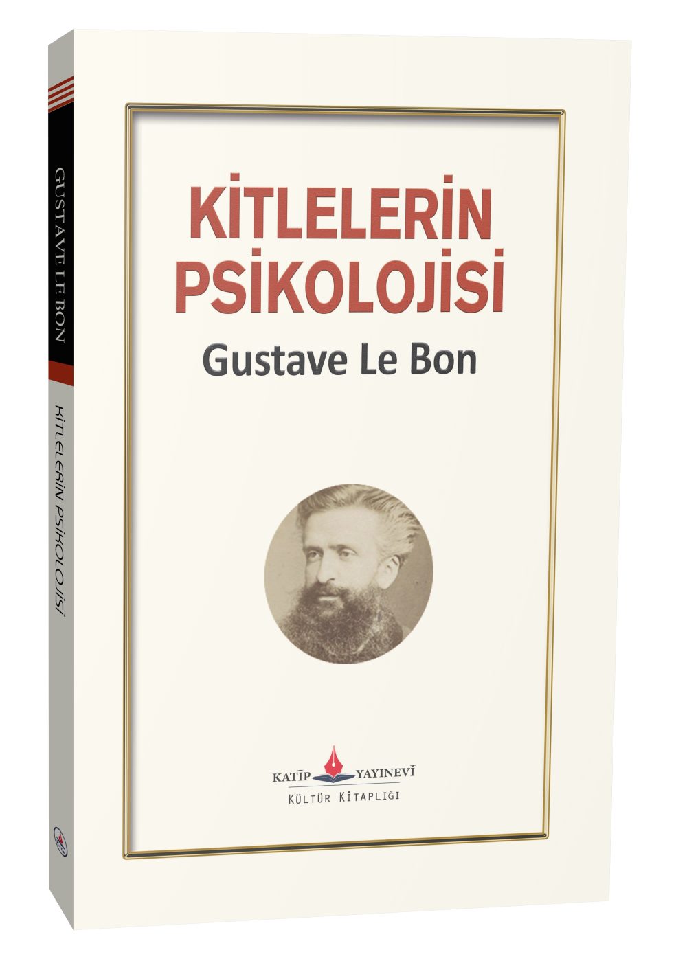KİTLELERİN PSİKOLOJİSİ / GUSTAVE LE BON - Görsel 2