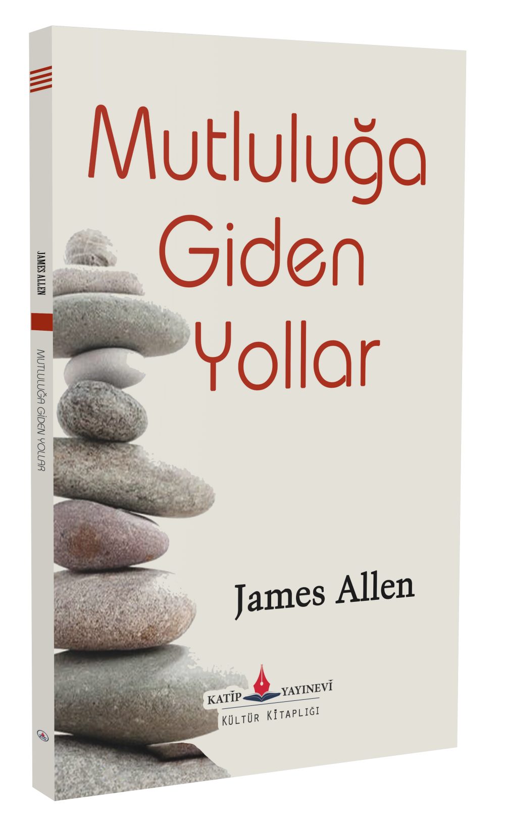 Mutluluğa Giden Yollar / James Allen - Görsel 2