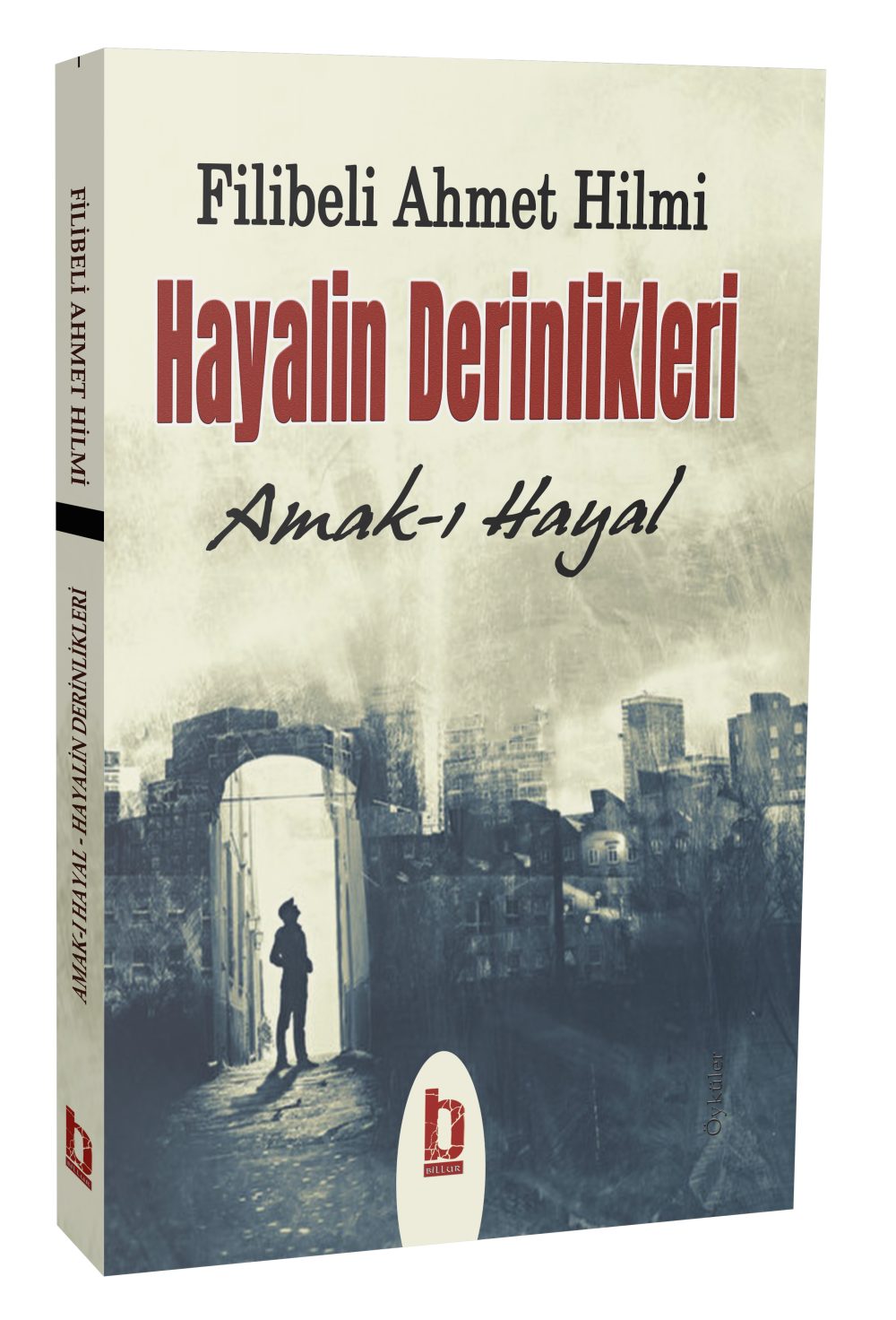 Hayalin Derinlikleri - Amakı Hayal / Şehbenderzade Filibeli Ahmed Hilmi - Görsel 2