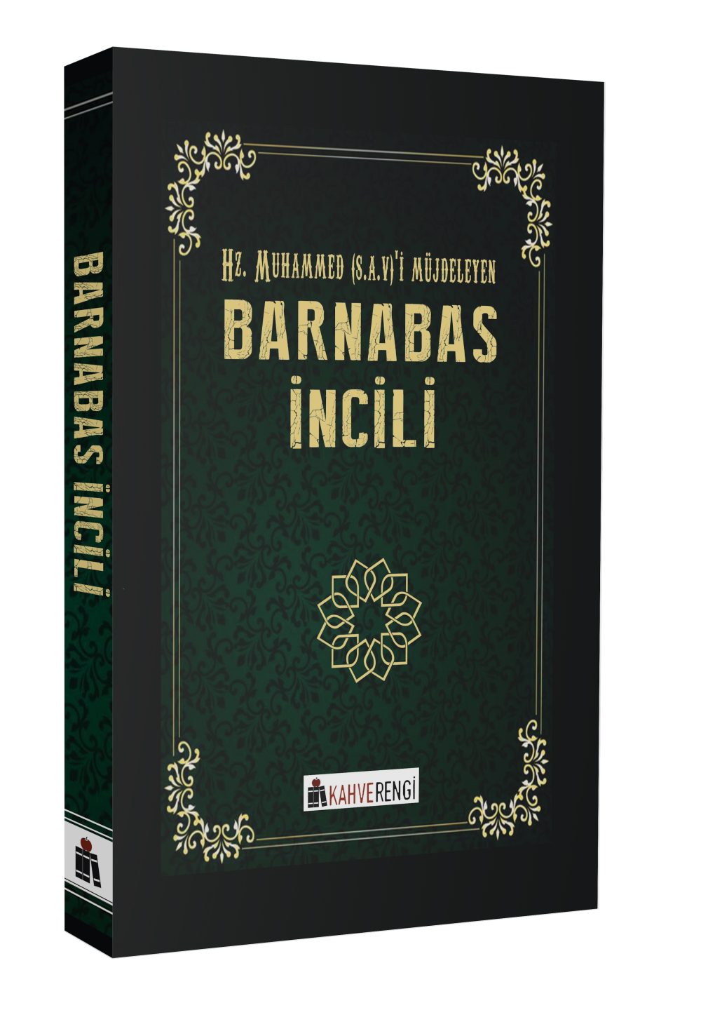 Barnabas İncili / Hz. Muhammed (.s.a.v) Efendimizi Müjdeleyen İncil - Görsel 2
