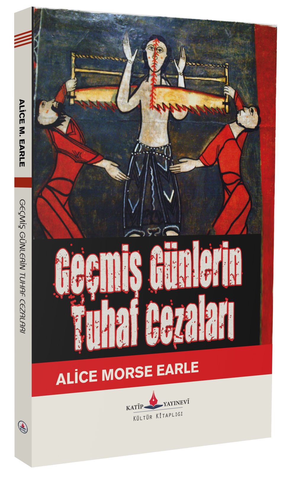 Geçmiş Günlerin Tuhaf Cezaları / Alice Morse Earle - Görsel 2