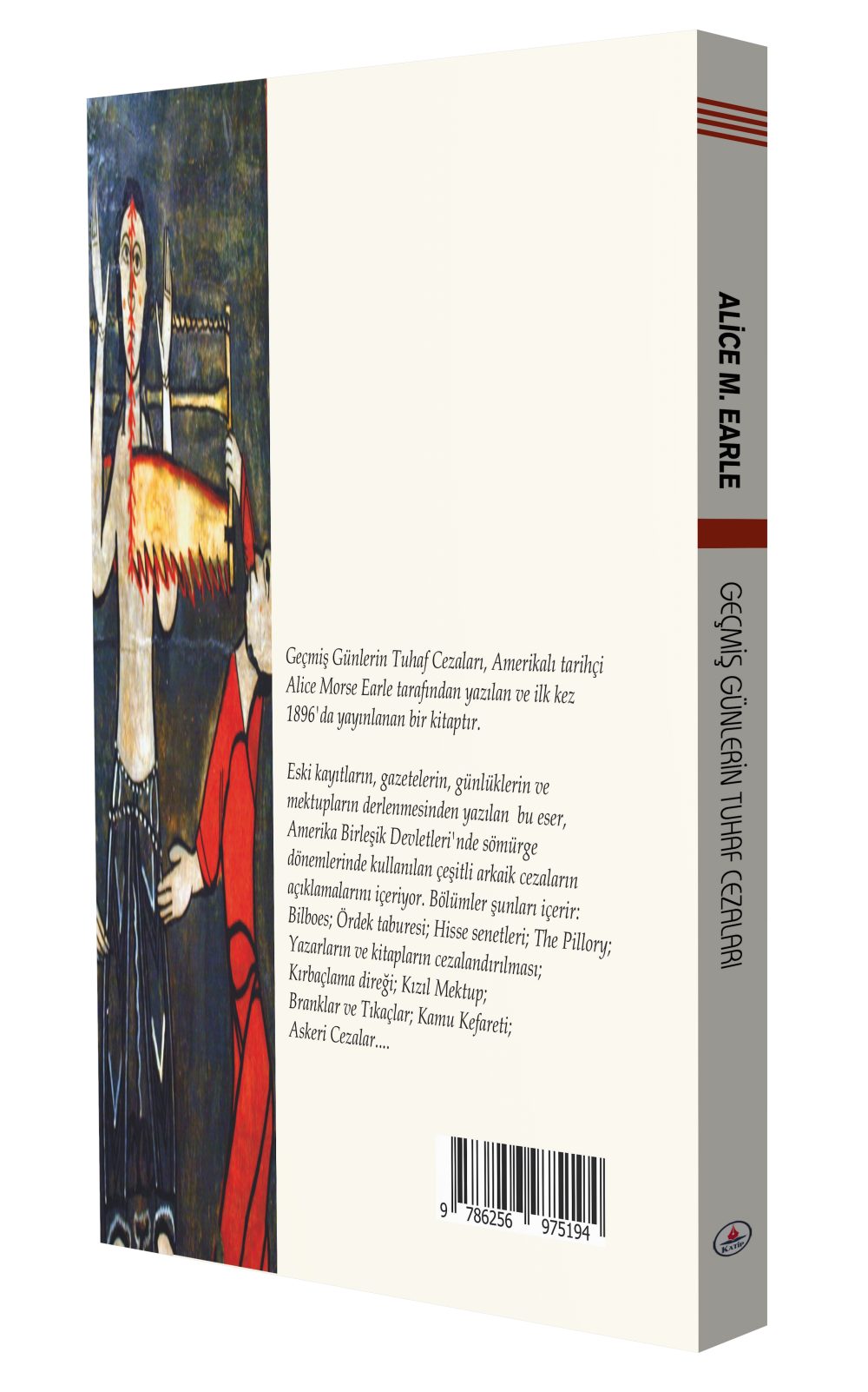 Geçmiş Günlerin Tuhaf Cezaları / Alice Morse Earle - Görsel 3