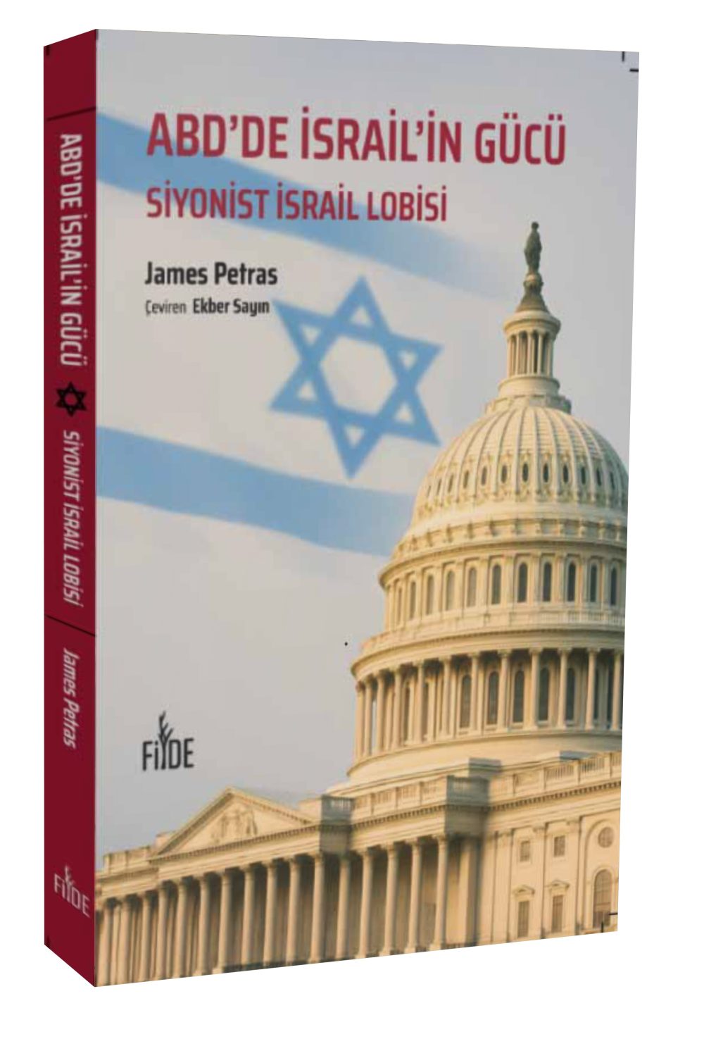 ABD'de İsrail'in Gücü - Siyonist İsrail Lobisi / James Petras - Görsel 2