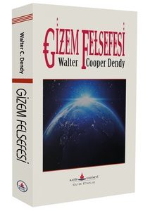 Gizem Felsefesi  / Walter Cooper Dendy