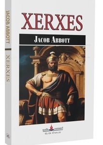 Xerxes / Jacob Abbott