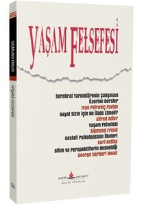 Yaşam Felsefesi / Sigmund Freud