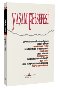 Yaşam Felsefesi / Sigmund Freud