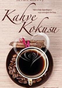 Kahve Kokusu / Sevda Kıdeyş