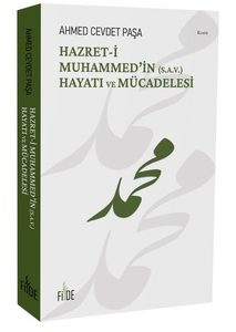 Hz. Muhammed (s.a.v)'in Hayatı ve Mücadelesi