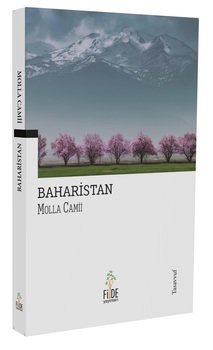 Baharistan / Molla Cami